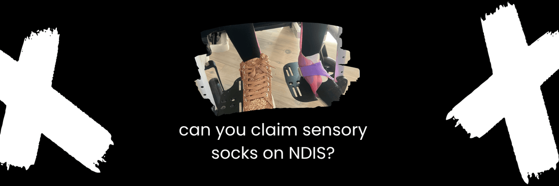 Can You Claim Sensory Socks on the NDIS? (Australia Guide for Parents)