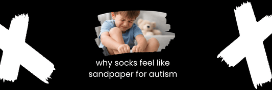 Why Socks Feel Like Sandpaper for Autism (And the Simple Fix Most Parents Miss)