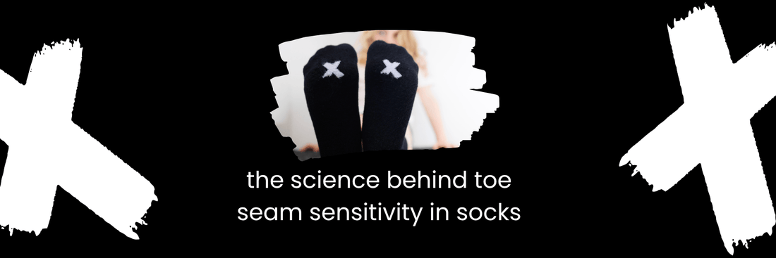 Why Do Some Kids Hate Wearing Socks? The Science Behind Seam Sensitivity
