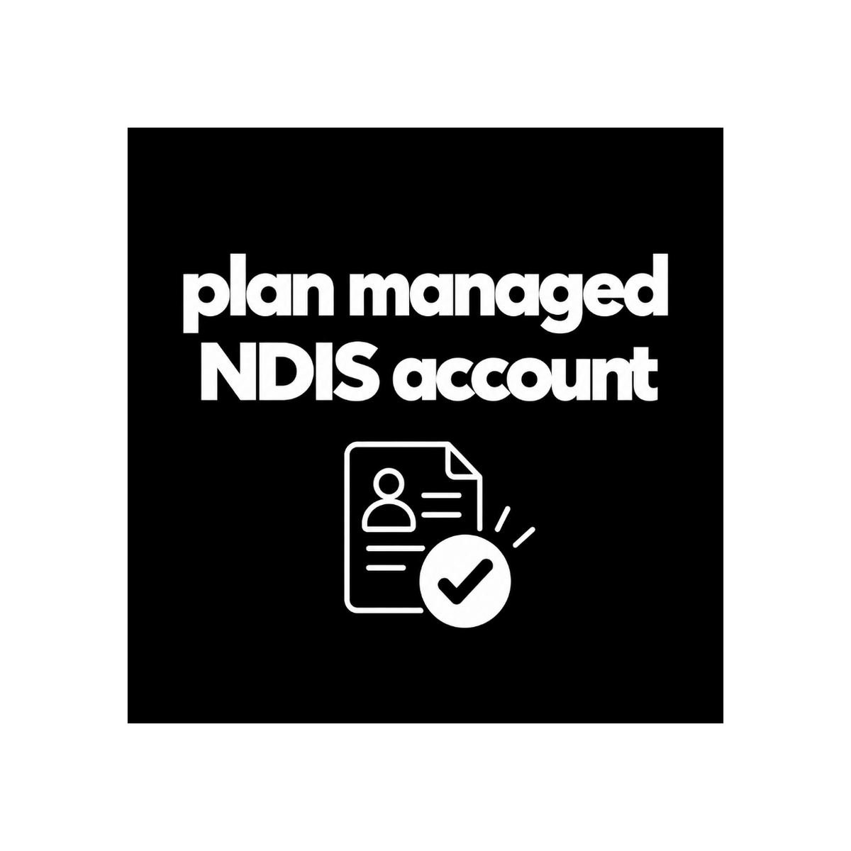 Plan Managed NDIS account